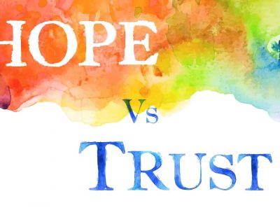 Hope and Trust