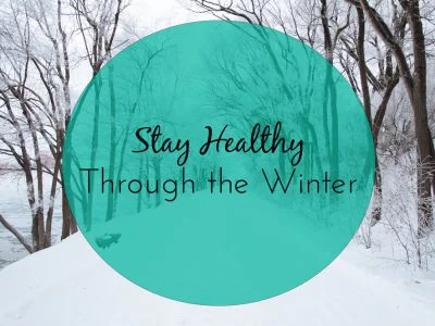Stay Healthy