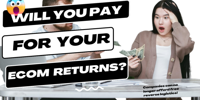 Will you pay for ecommerce returns?