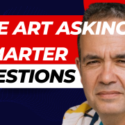 The art of asking smarter questions
