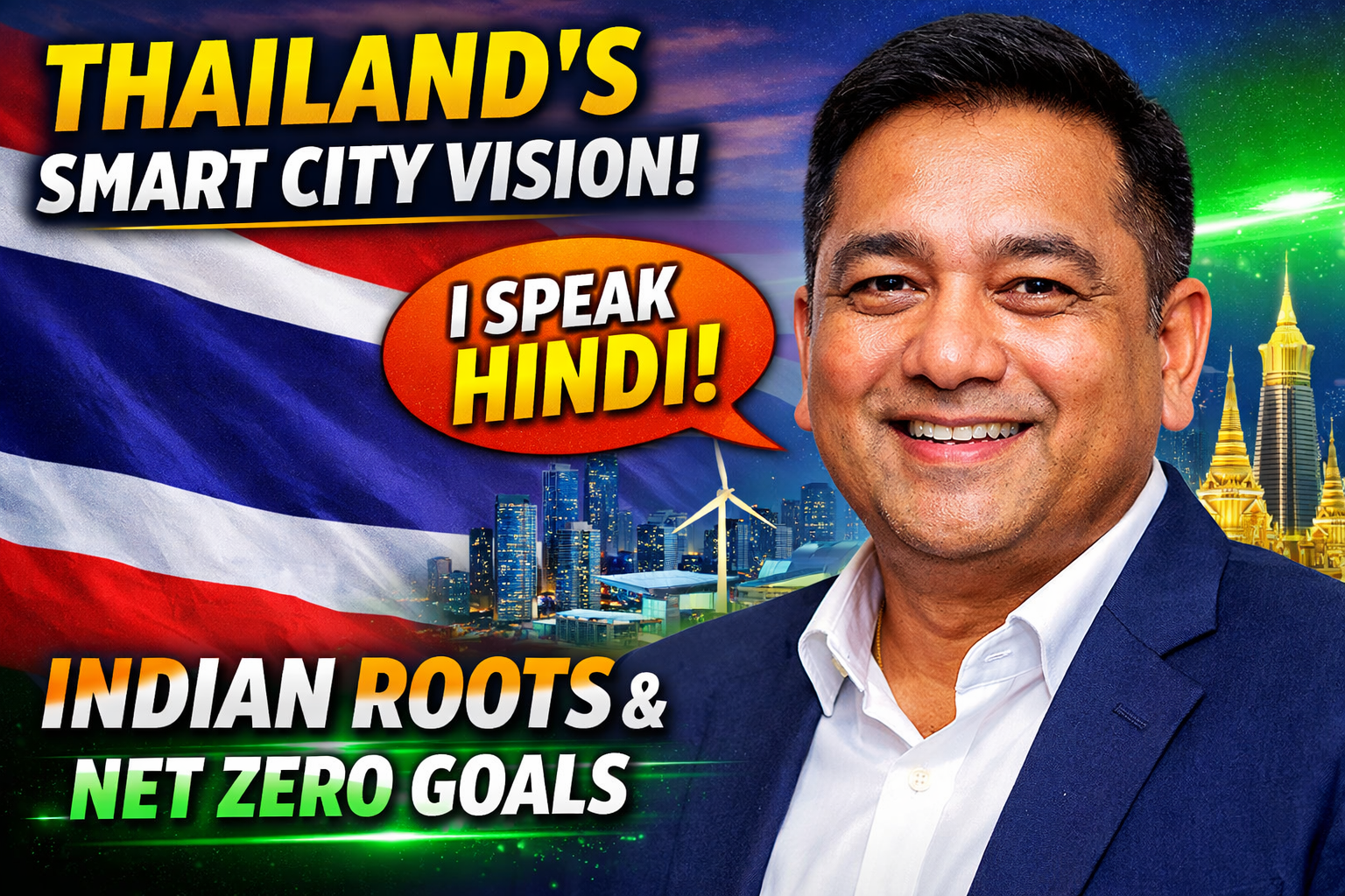 From Dehradun to Thailand: The Indian Roots Behind a Thai Smart City Vision